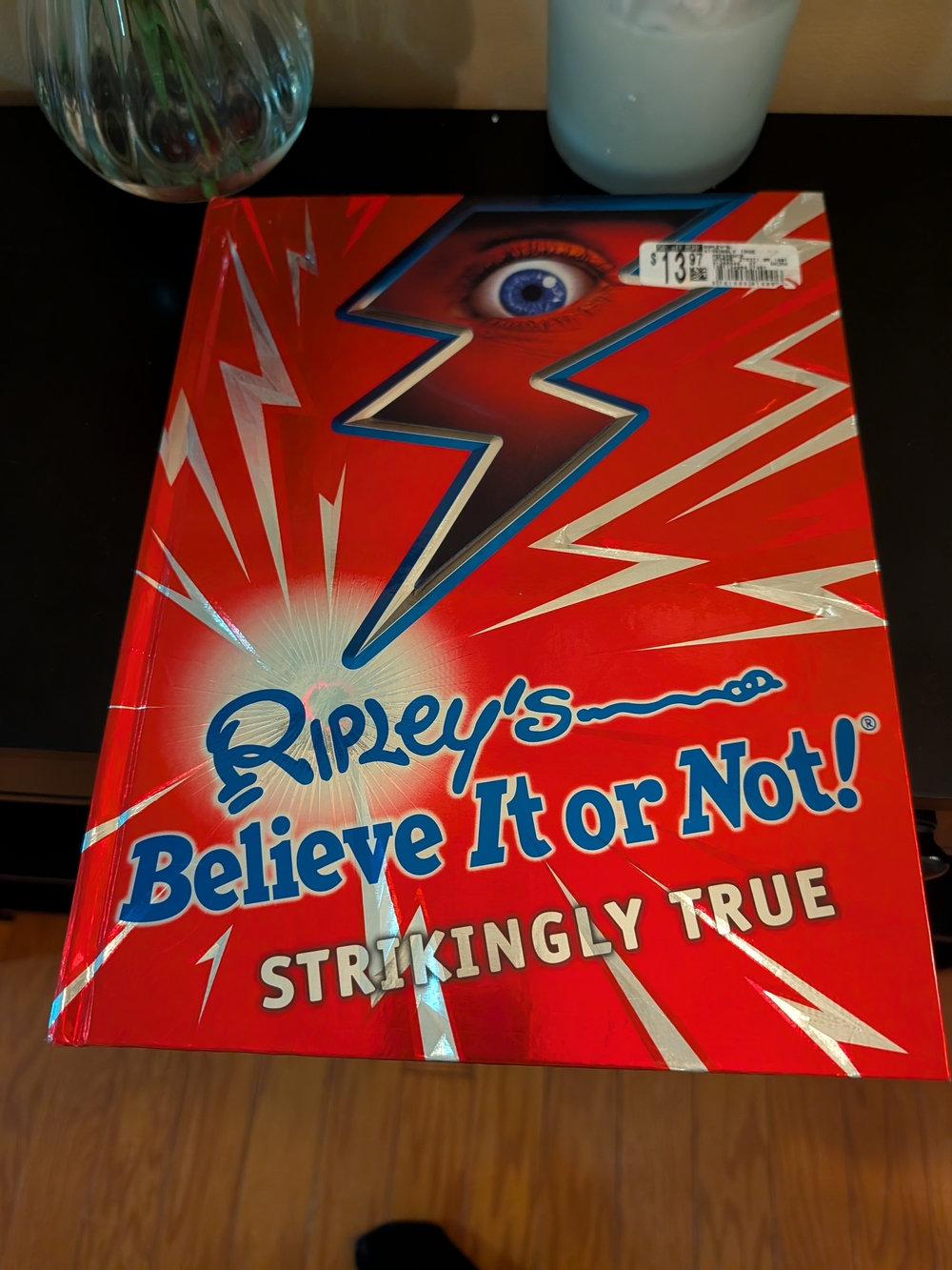Ripley's Believe It Or Not: Strikingly True (Hardcover)